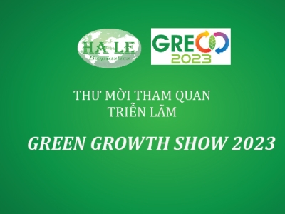 Thư mời tham quan Triễn lãm Green Growth Show - GRECO 2023