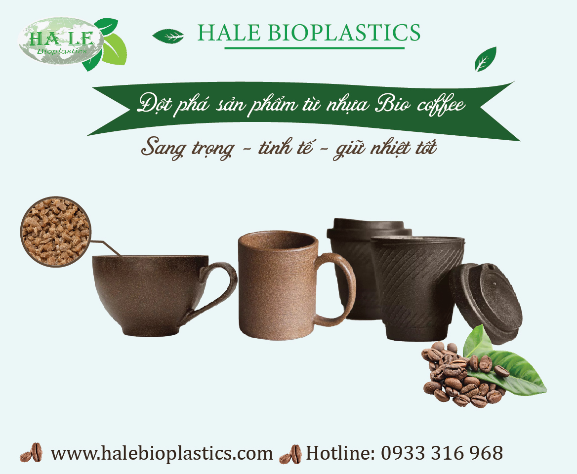 Sản phẩm từ nhựa sinh học Bio coffee